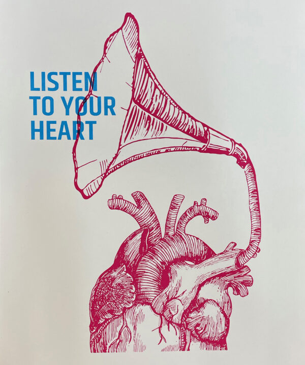 Listen to your heart